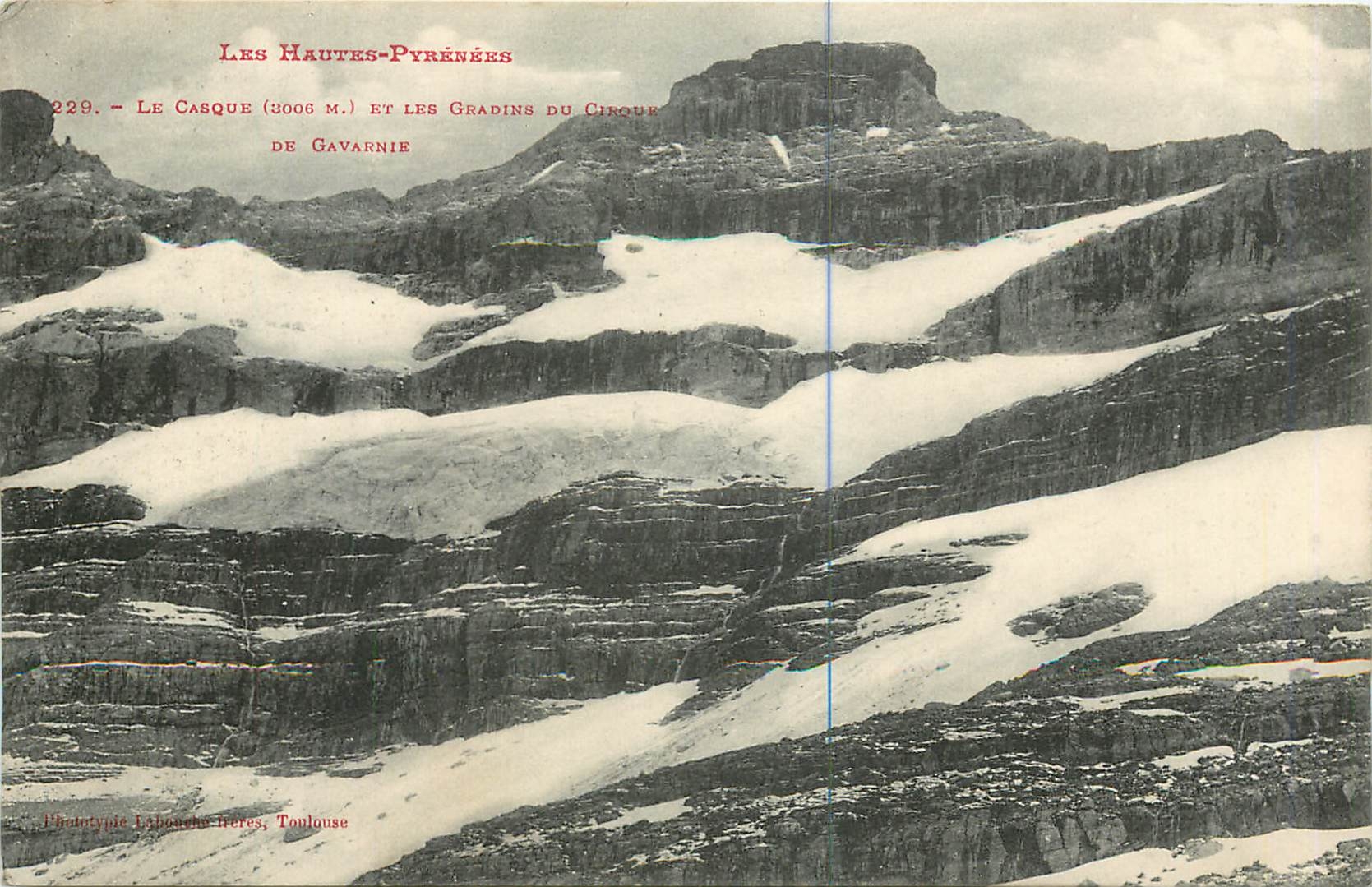 Les Hautes-Pyrénées — Le Casque (3006 m.) et les Gradins du Cirque de Gavarnie — Phototypie Labouche-Itères, Toulouse