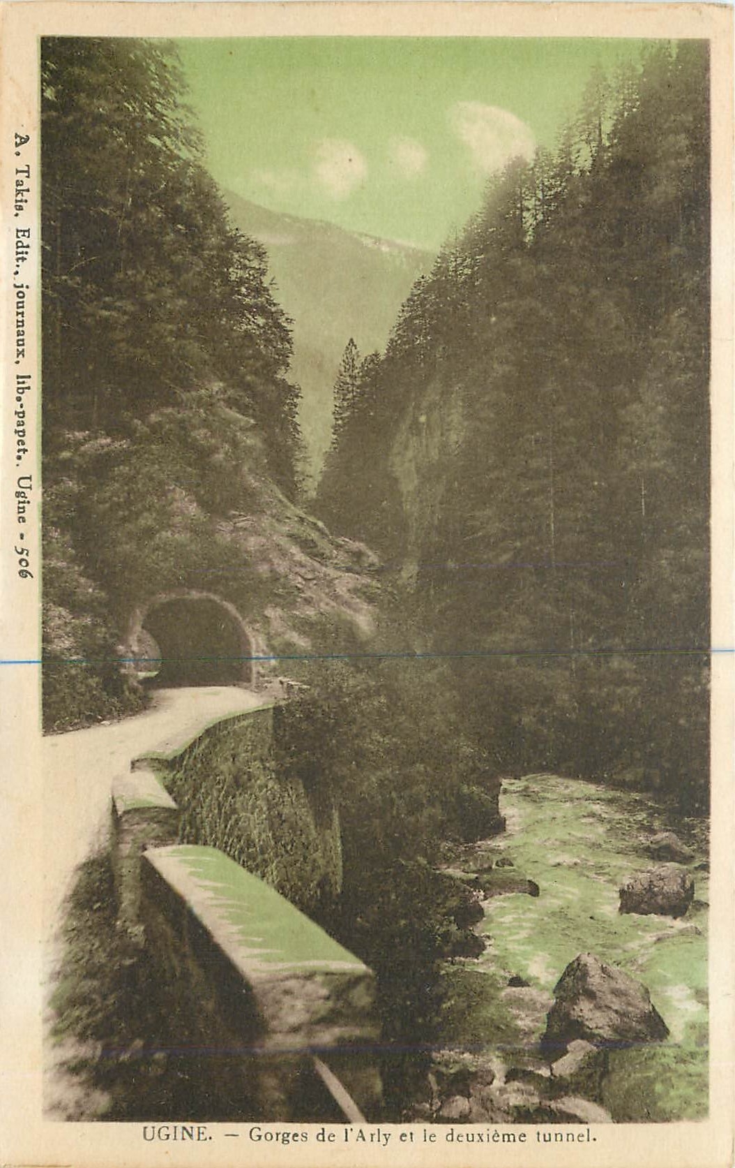 CPA Ugine Gorges de l'Arly et le deuxienne tunnel 