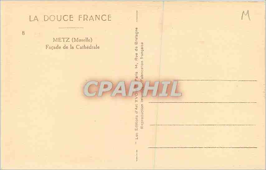 CPA Metz Moselle Facade de la Cathedrale  — Verso