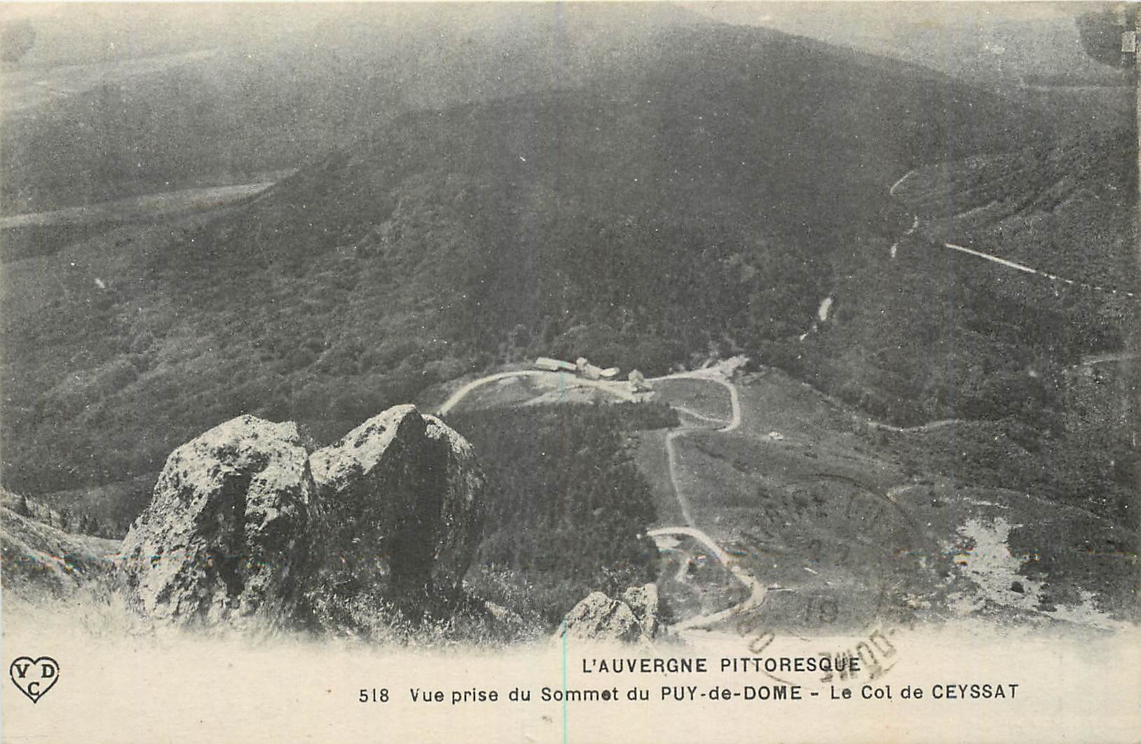 Vue prise du Sommet du Puy-de-Dôme - Le Col de Ceyssat — L'Auvergne pittoresque, n°518