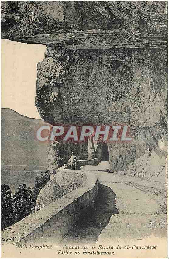 Dauphiné — Tunnel sur la Route de St-Pancrasse — Vallée du Graisivaudan — n° 086