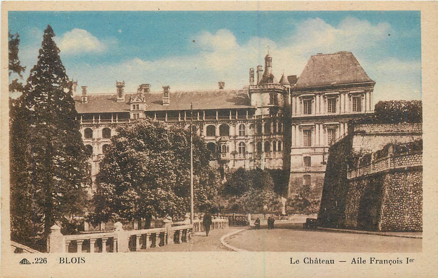 BLOIS — Das Schloss — Flügel von François I — Cie des Arts Photomécaniques, Nr. 226