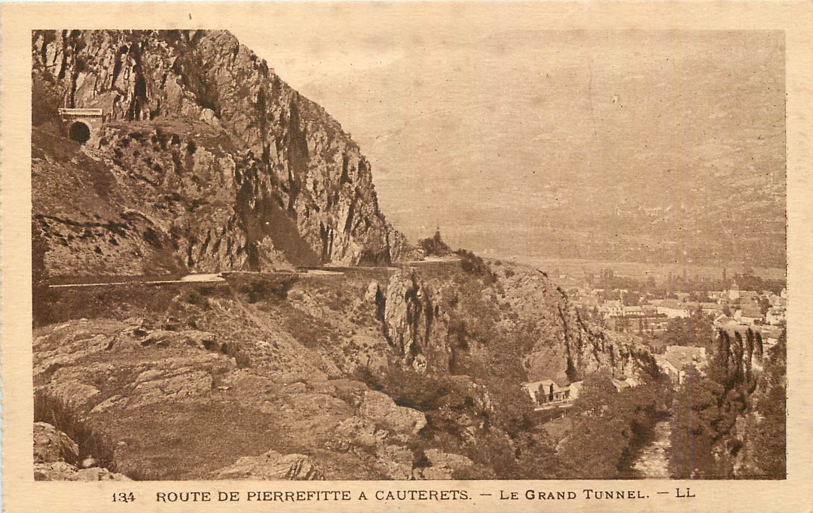 Route de Pierrefitte à Cauterets — Le Grand Tunnel — LL