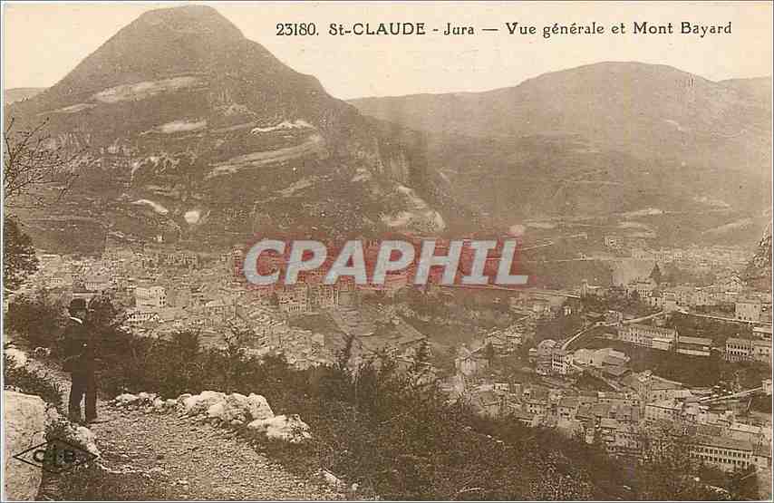 CPA St Claude Jura Vue generale et Mont Bayard 