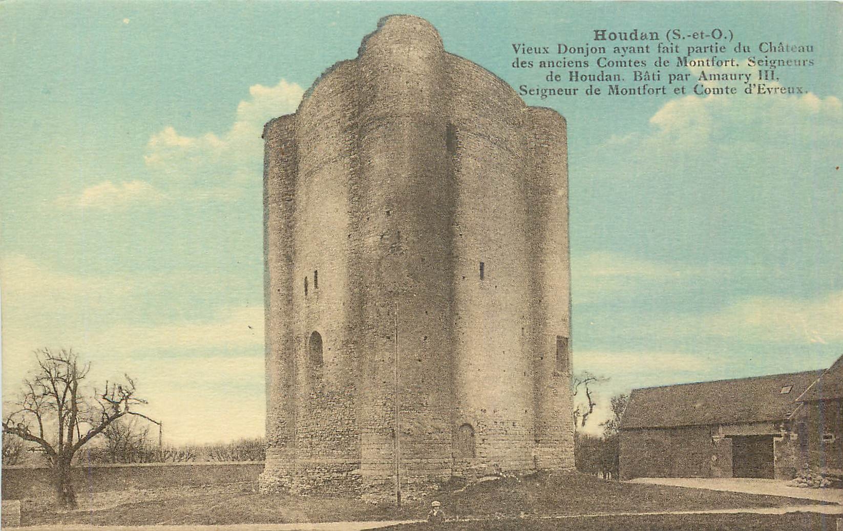CPA Houdan S et O Vieux Donjon ayant fait partie du Chateau des anciens Comtes de Montfort 