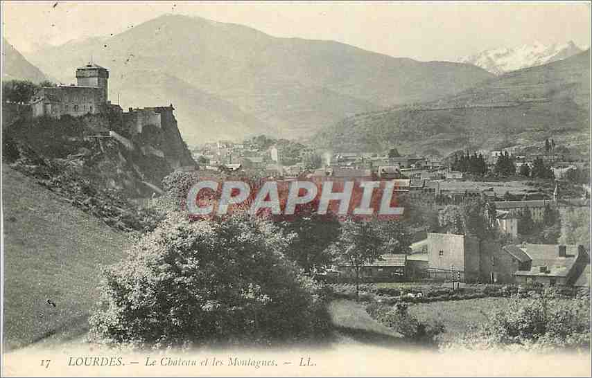 CPA Lourdes Le Chateau et les Montagnes 