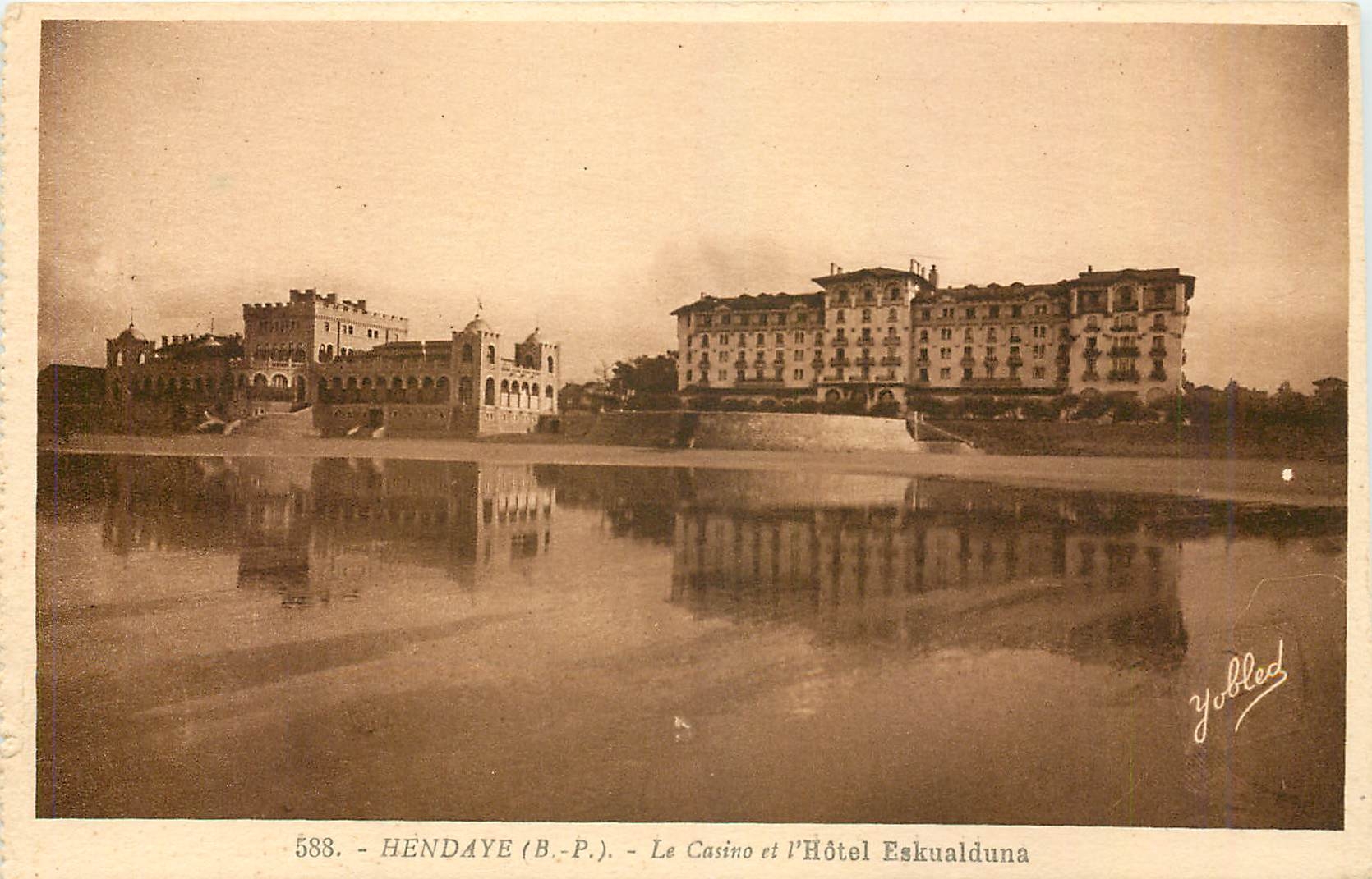 Hendaye (B.P.) - Le Casino et l'Hôtel Eskualduna — Yobled, n° 588