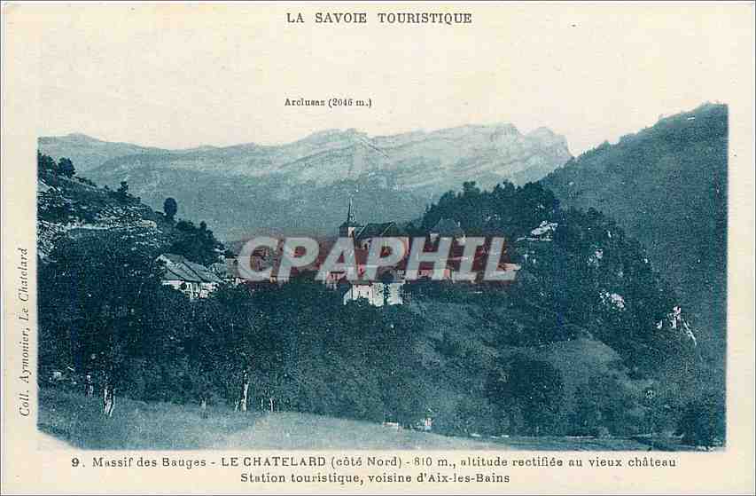 CPA Massif des Bauges Le Chatelard Cote Nord 