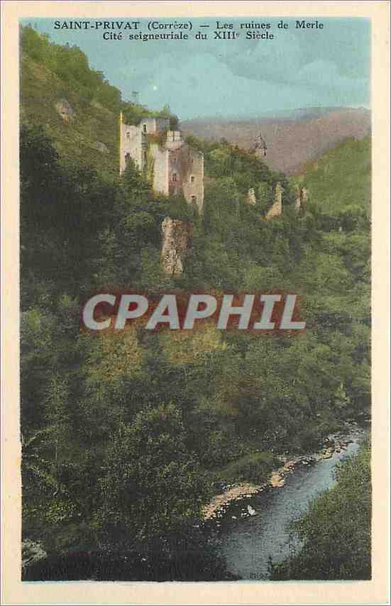 CPA Saint Privat Correze Les ruines de Merle Cite seigneuriale du XIII 