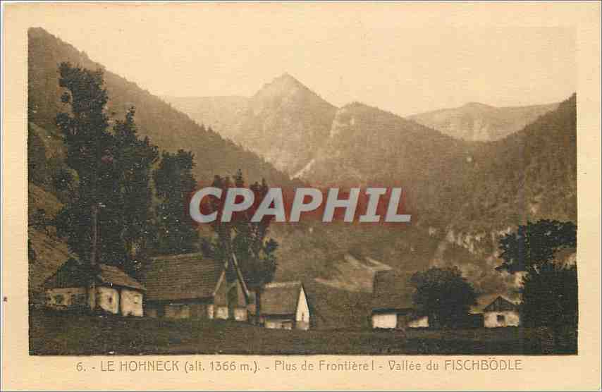 CPA Le Hohneck Plus de Frontiere Vallee du Fischbodle 