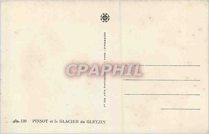 Pinsot et le Glacier du Gleyzin — C° des Arts Photographiques — Paris — Rückseite