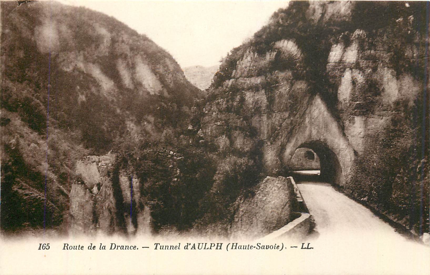 CPA Route de la Drance Tunnel d'Aulph Haute Savoie 