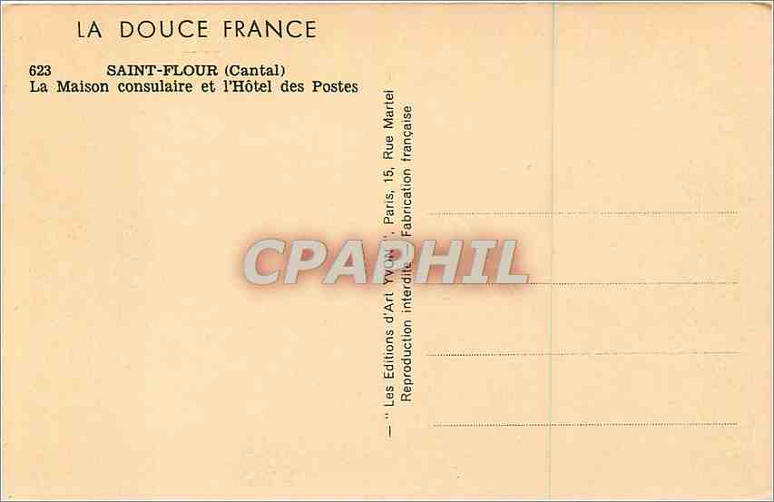 CPA Saint Flour Cantal La Maison consulaire et l'Hotel des Postes  — Rückseite