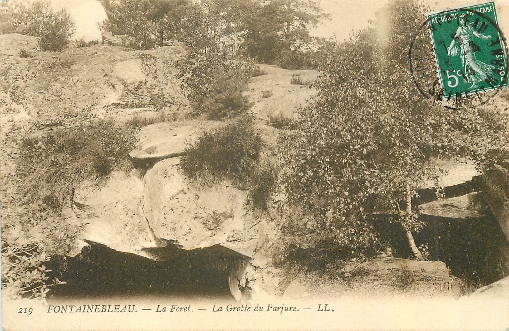 Fontainebleau — Die Forêt — Die Grotte des Parjures — LL. — n°219