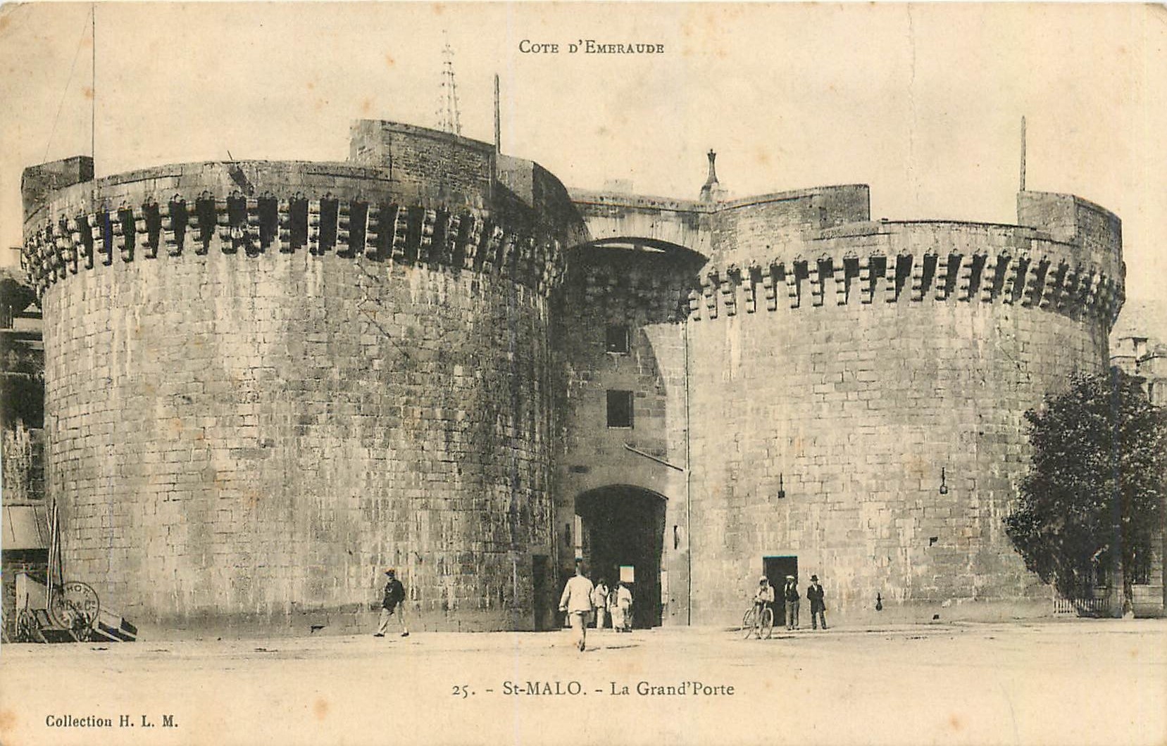 St-Malo - La Grand'Porte — Côte d'Émeraude — Collection H. L. M. n°25