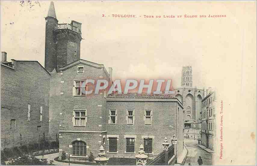 Toulouse - Tour du Lycée et Église des Jacobins — Pantomime Lahonche Frères, Toulouse
