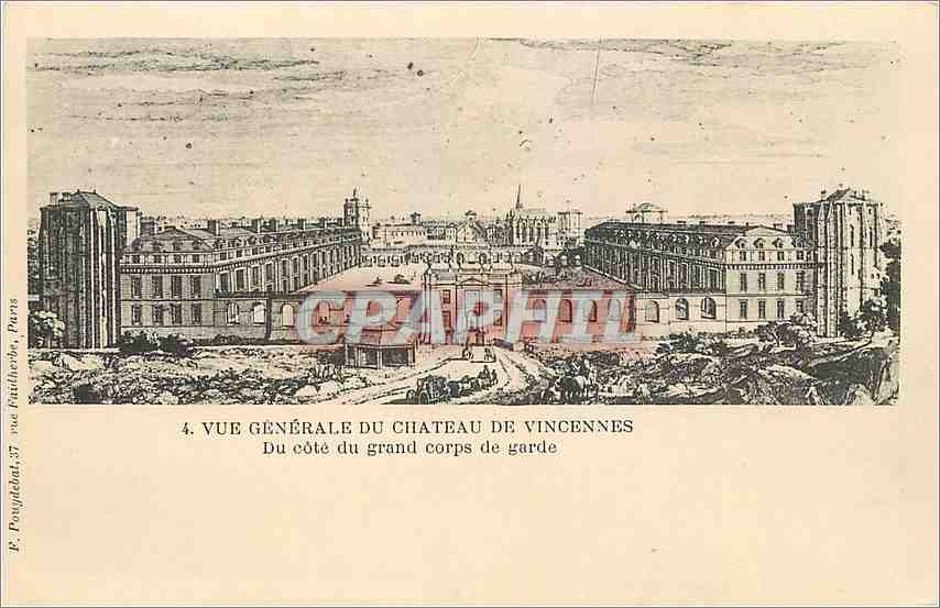 Château de Vincennes — Vue générale du côté du grand corps de garde — F. Poydelat, Paris