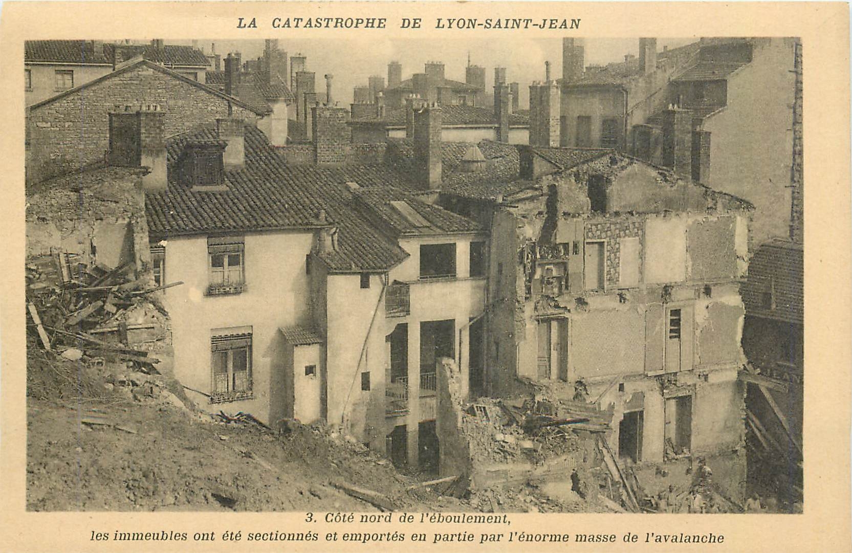 CPA La Catastrophe de Lyon Saint Jean Cote Nord de l'eboulement