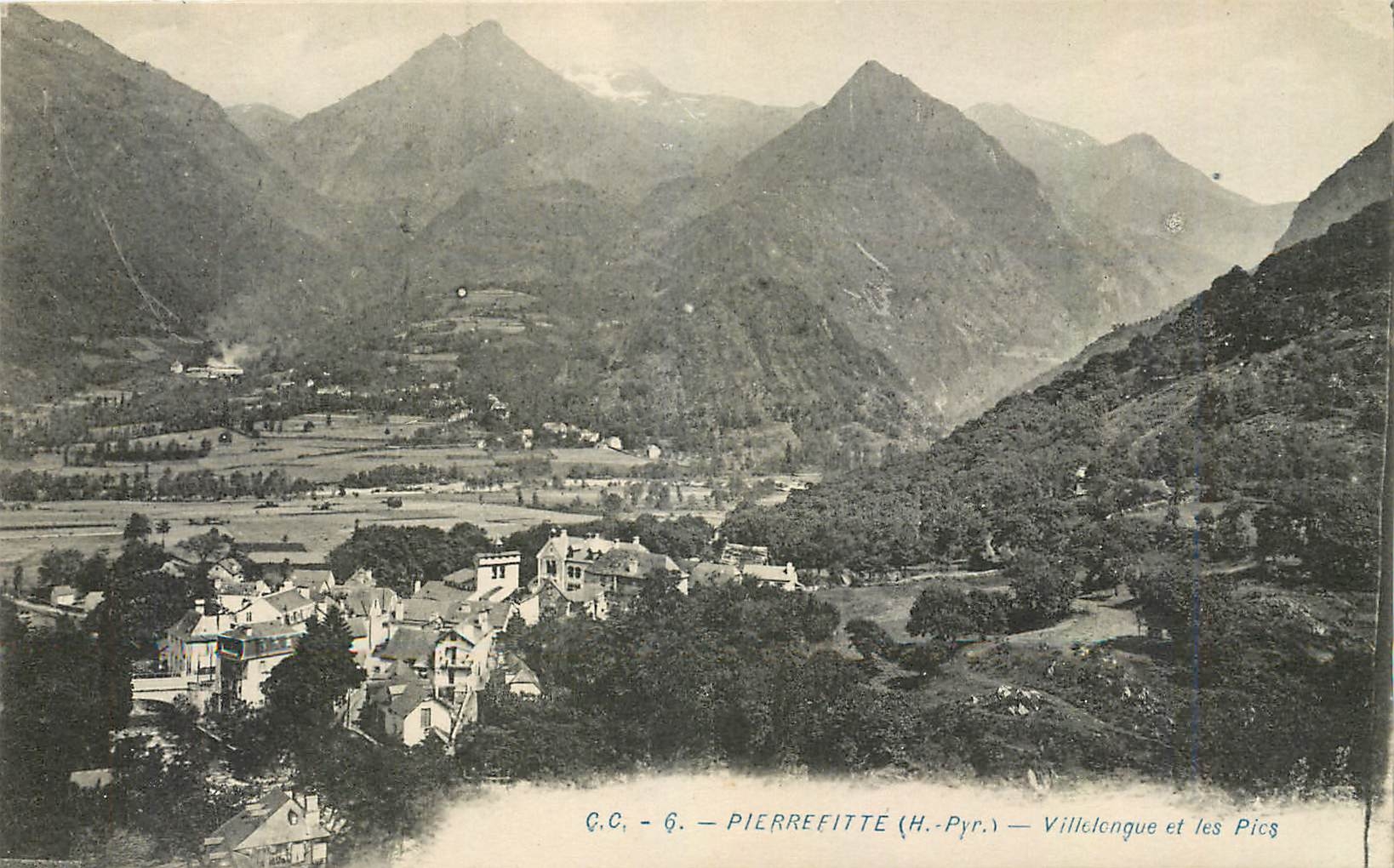 CPA Pierrefitte H Pyr Villeongue et les Pics 