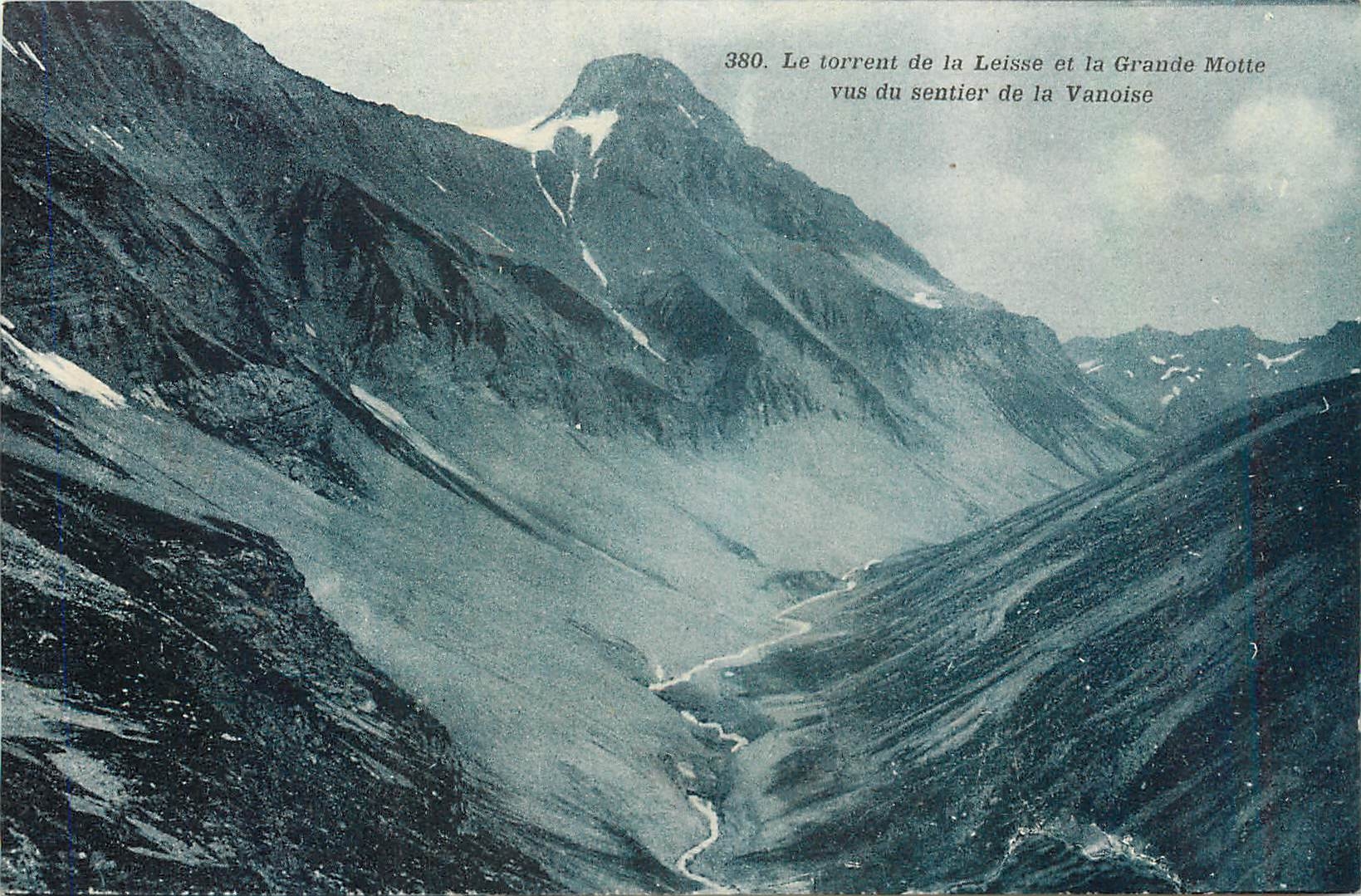 CPA Le Torrent de la Leisse et la Grande Motte vus du sentier de la Vanoise 