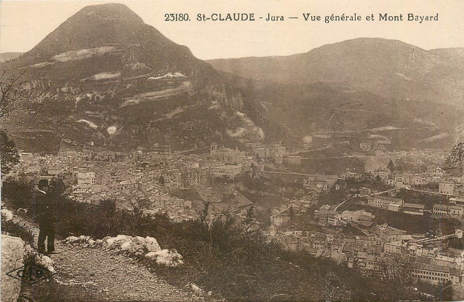 CPA St Claude Jura Vue generale et Mont Bayard 