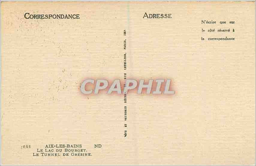 CPA Aix Les Bains Le Lac du Bourget Le Tunnel de Gresine  — Rückseite