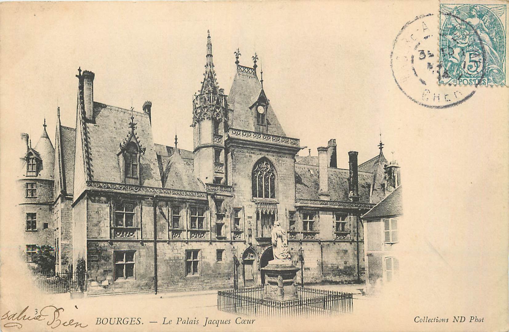 Bourges — Le Palais Jacques Cœur — Collections ND Phot - Recto