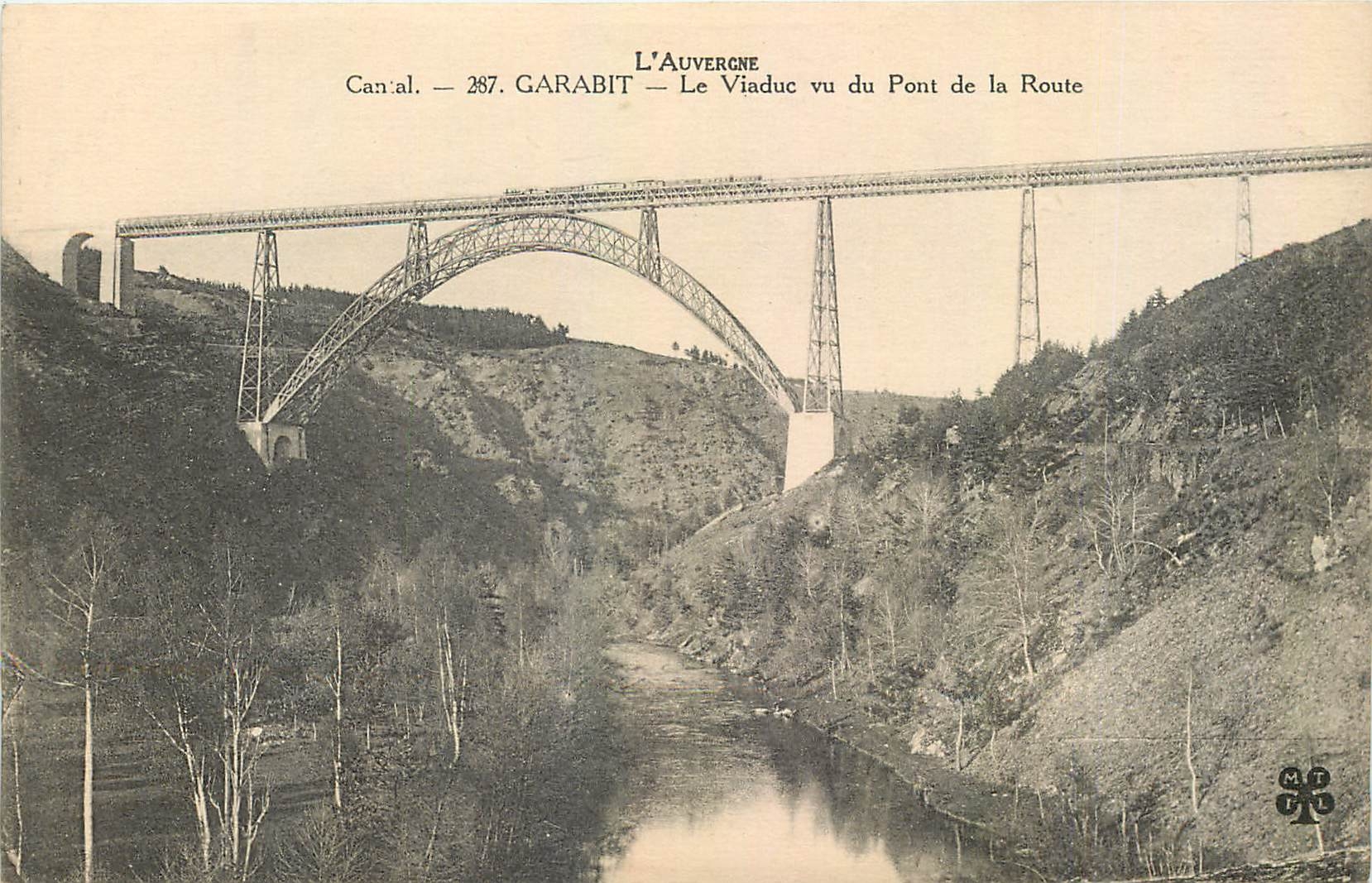 CPA Garabit Le Viaduc vu du Pont de la Route Train