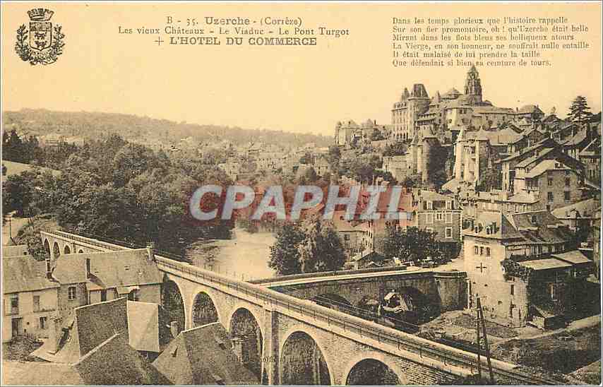 CPA Uzerche Correze Les Vieux Chateaux Le Viaduc Le Pont Turgot 