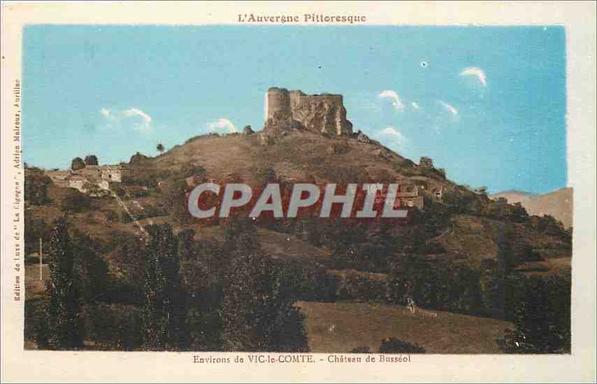 CPA Environs de Vic le Comte Chateau de Busseol 