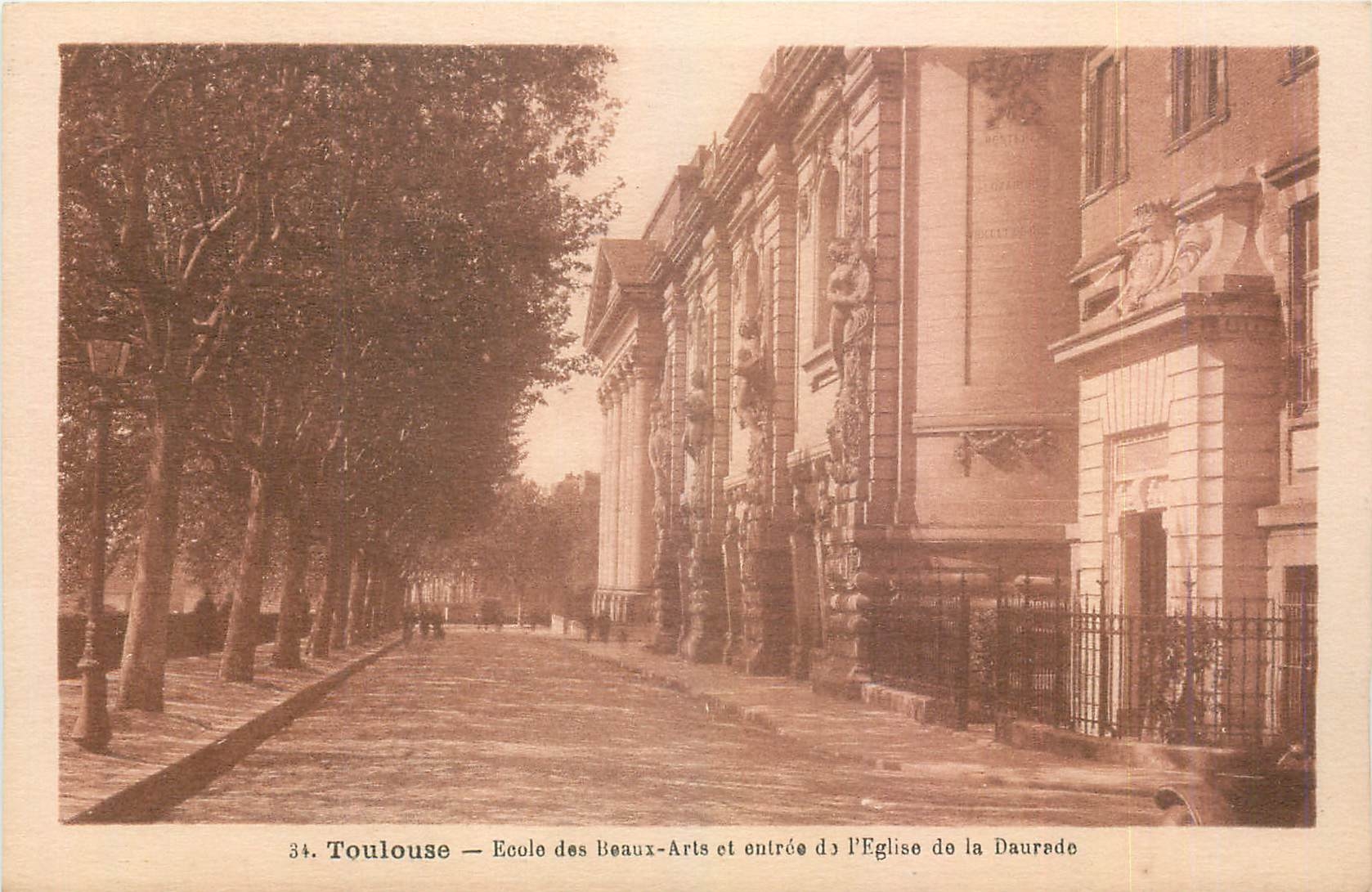 Toulouse — École des Beaux-Arts et entrée de l'Église de la Daurade — Éditeur : Manen