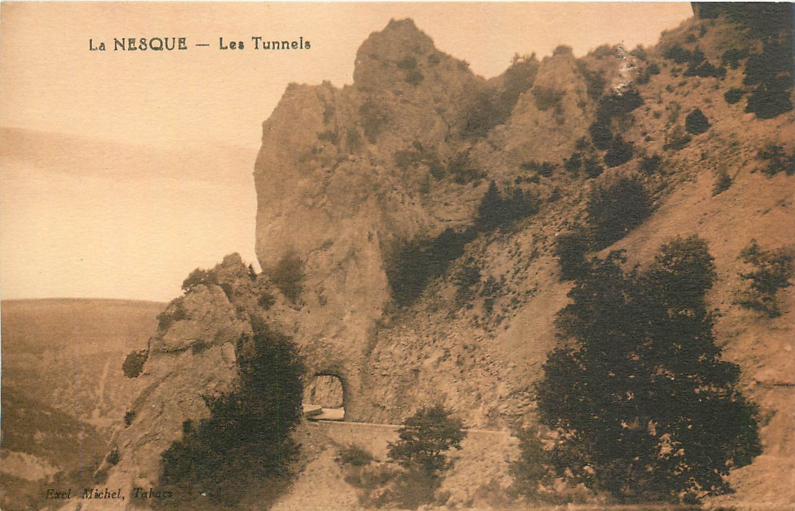 CPA La Nesque Les Tunnels 
