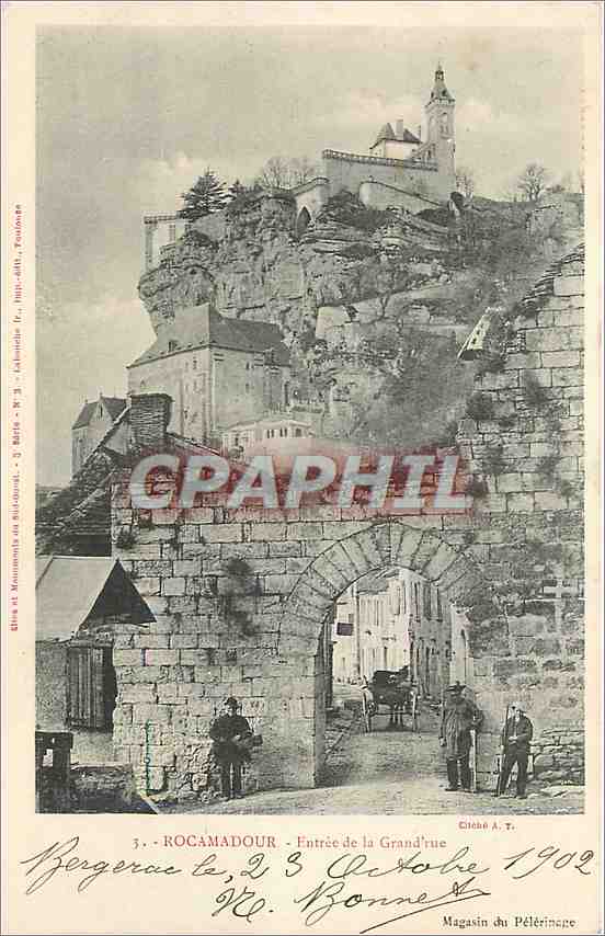 CPA Rocamadour Entree de la Grand rue 