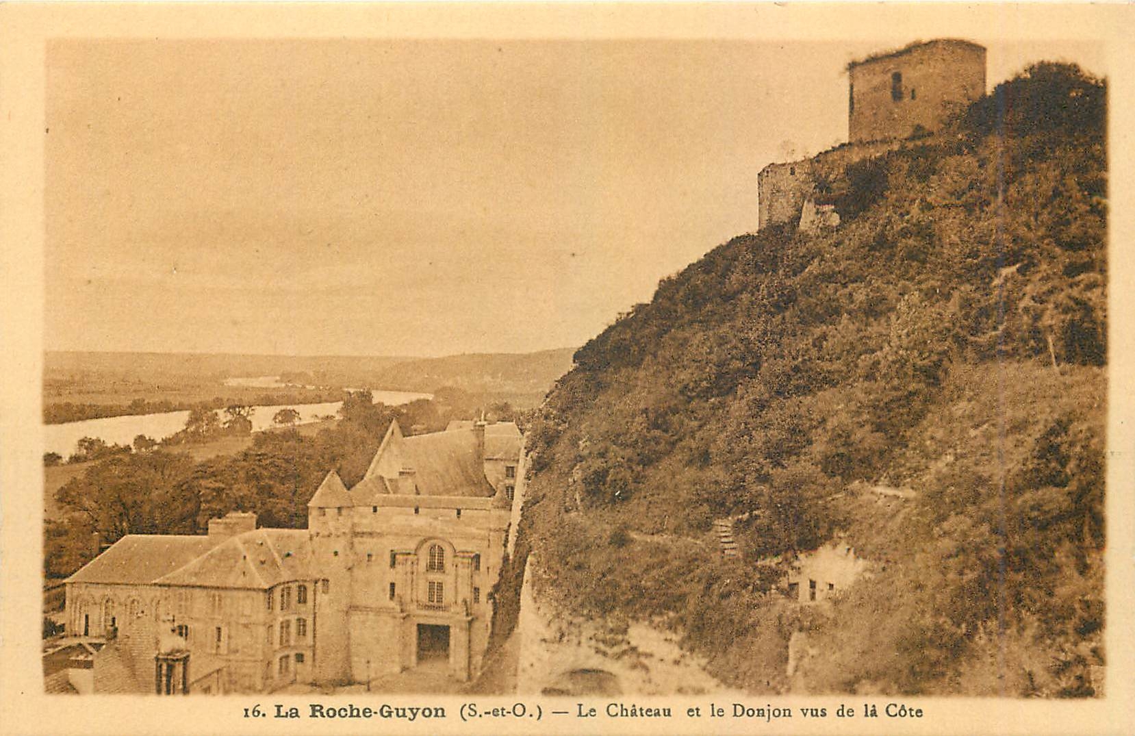 CPA La Roche Guyon S et O Le Chateau et le Donjon vus de la Cote 