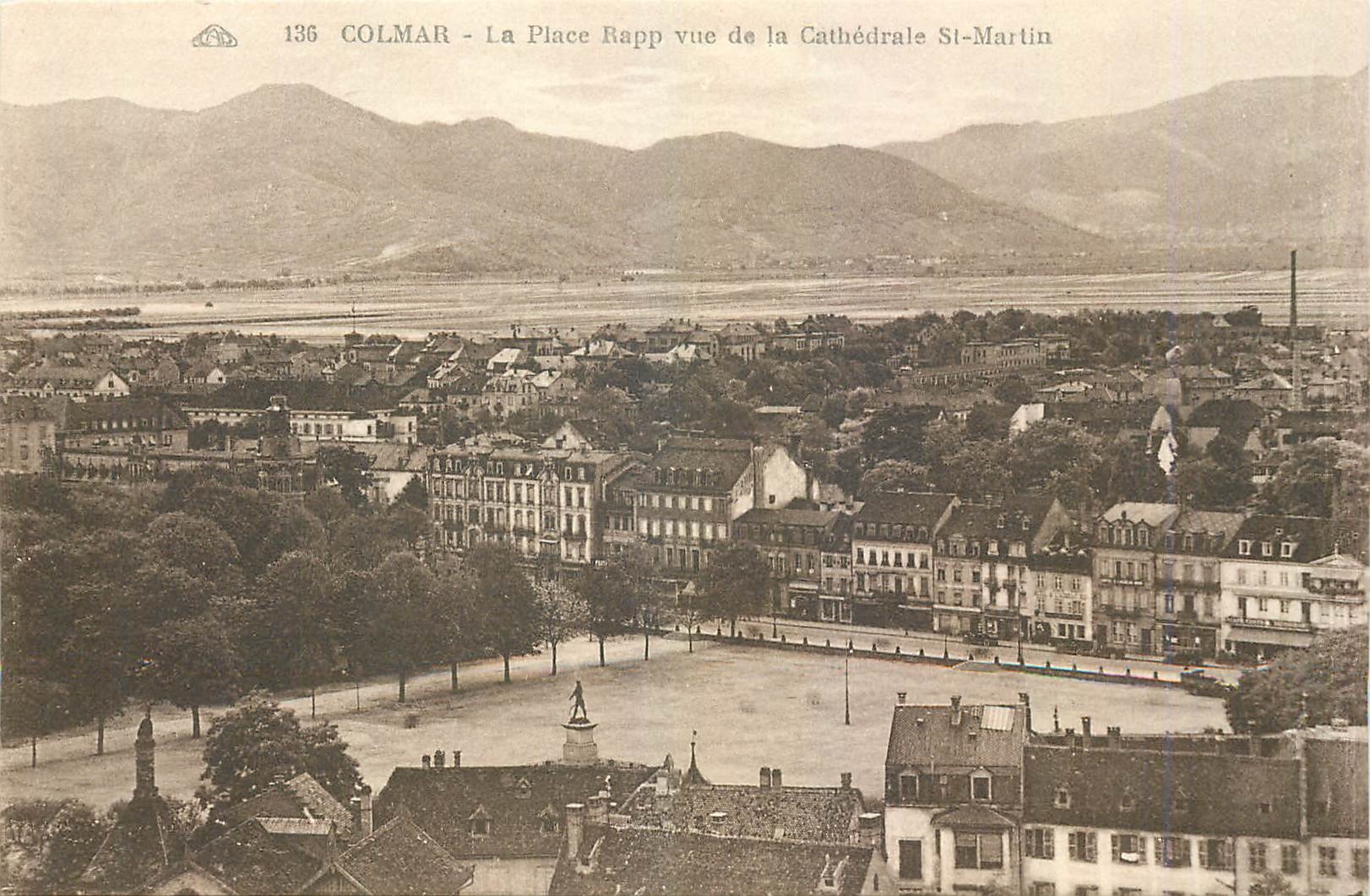 CPA Colmar La Place Rapp vue de la Cathedrale St Martin 