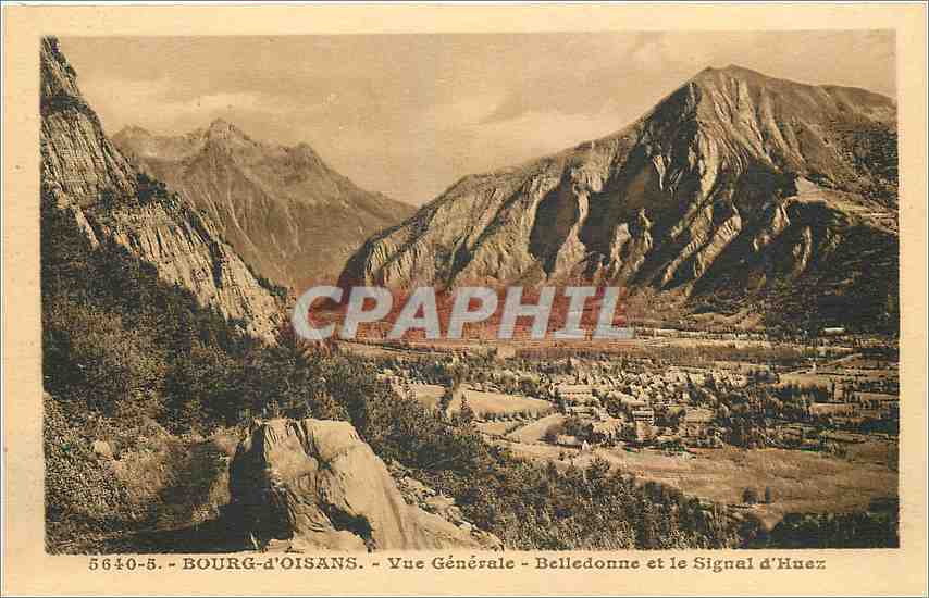 Bourg-d'Oisans — Vue Générale — Belledonne et le Signal d'Huez