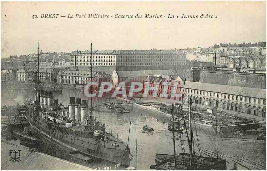 CPA Brest Le Port Militaire Caserne des Marins La Jeanne d'Arc Bateau
