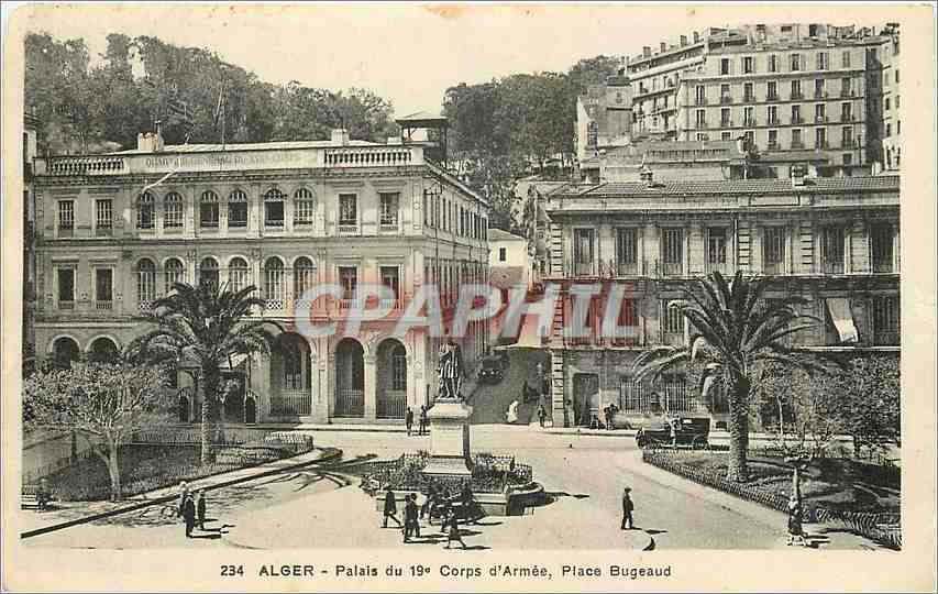 CPA Alger Palais du 19 Corps d'Armee Place Bugeaud 