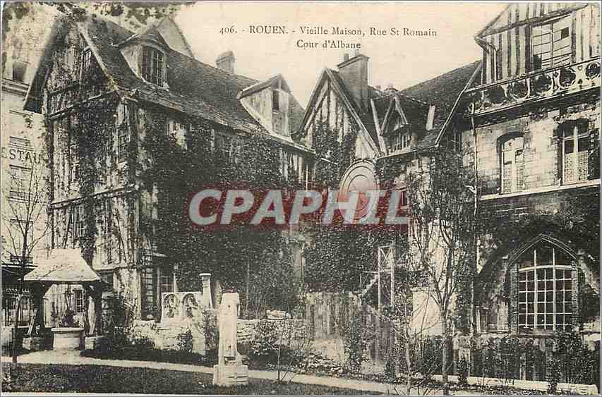 CPA Rouen Vieille Maison Rue St Romain Cour d'Albane 
