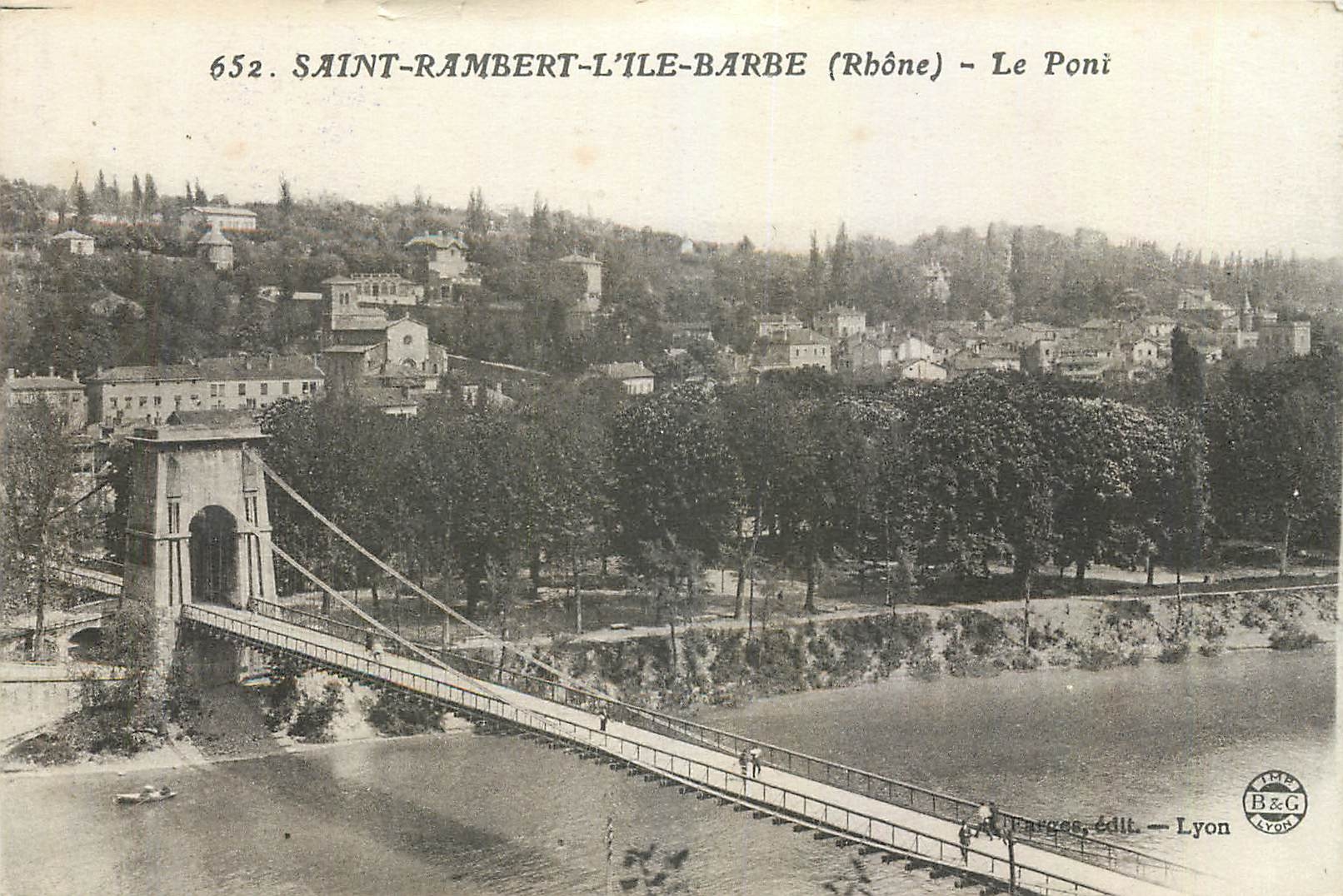 CPA Saint Rambert L'Ile Barbe Rhone Le Pont 