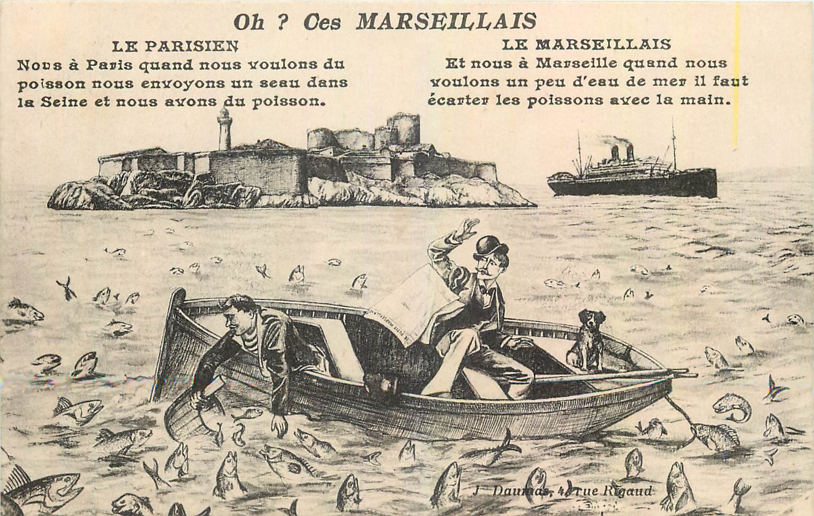 CPA Le Marseillais Et nous a Marseille quand nous voulons un peu d'eau de mer il faut ecarter les po