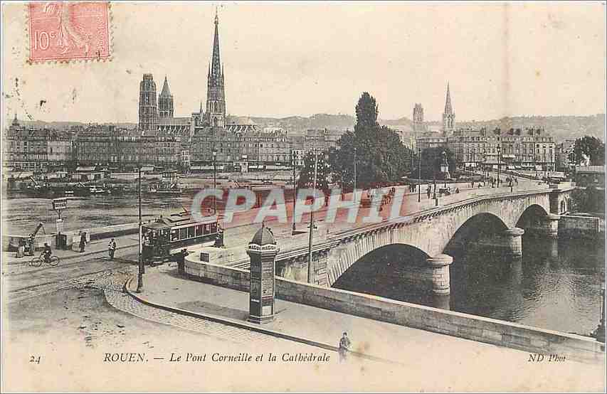 CPA Rouen Le Pont Corneille et la Cathedrale Tramway