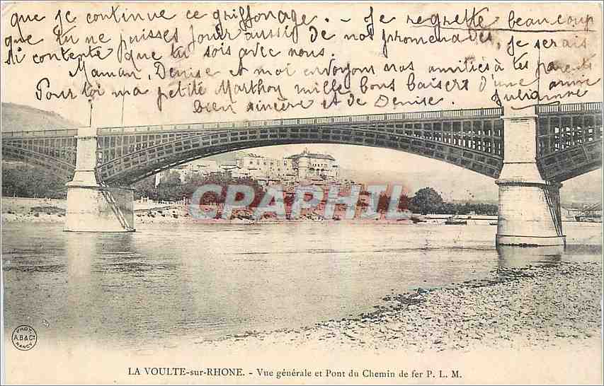 LA VOULTE-sur-RHÔNE — Vue générale et Pont du Chemin de fer P. L. M. — éditeur ABAC