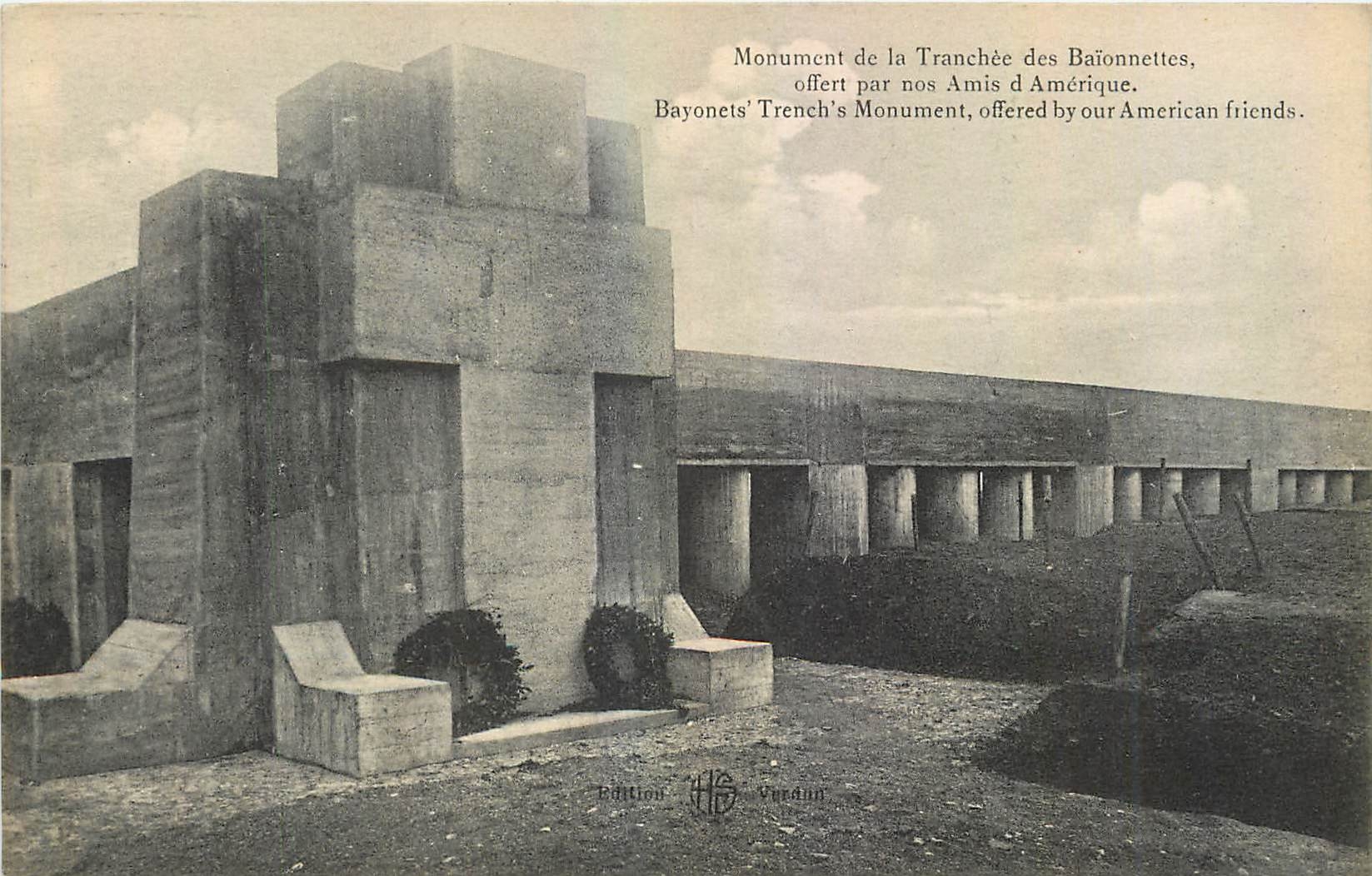 CPA Monument de la Tranchee des Baionnettes offert par nos Amis d'Amerique 