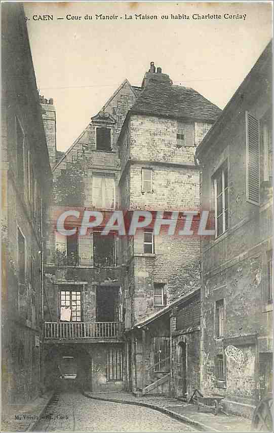 CPA Caen Cour du Manoir La Maison ou habita Charlotte Corday 