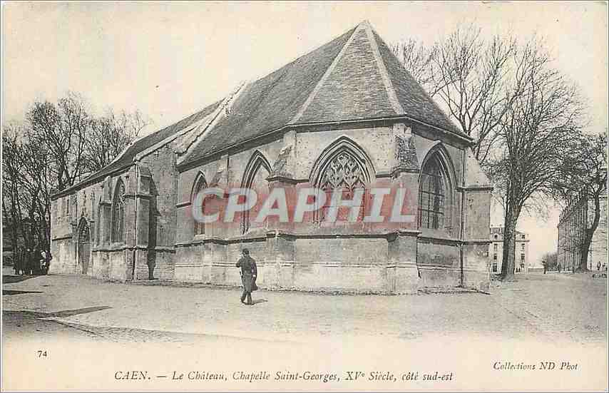 CPA Caen Le Chateau Chapelle Saint Georges 