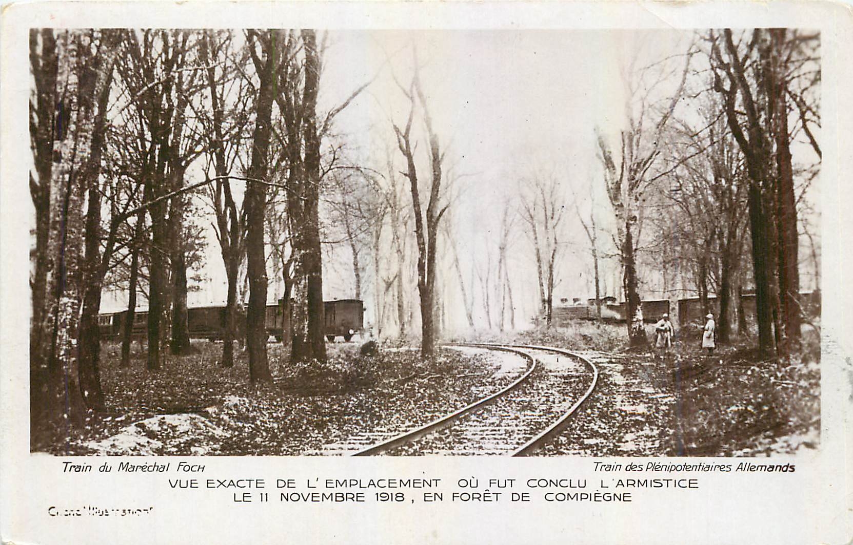 CPA Train du Marechal Foch vue Exacte de l'Emplacement ou fut conclu l'Armistice Militaria