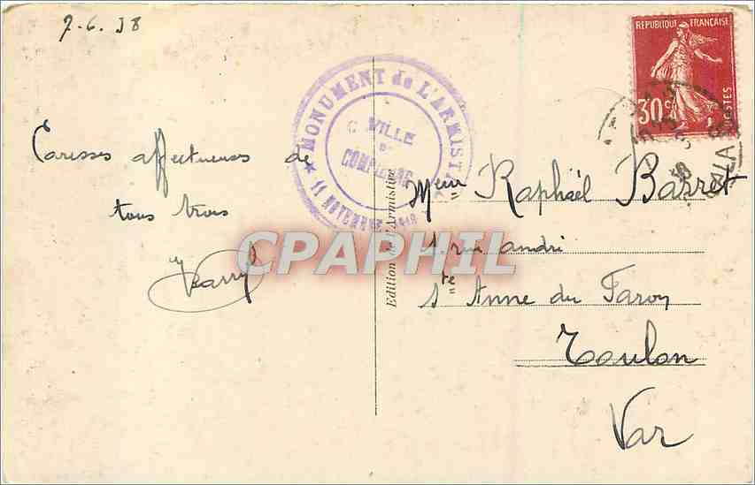 CPA Train du Marechal Foch vue Exacte de l'Emplacement ou fut conclu l'Armistice Militaria — Verso