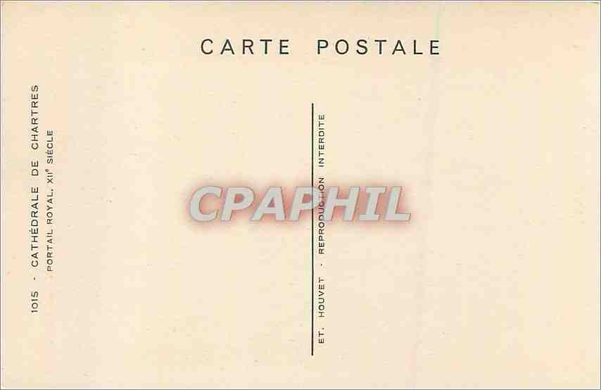 CPA Cathedrale de Chartres Portail Royal XII siecle  — Verso