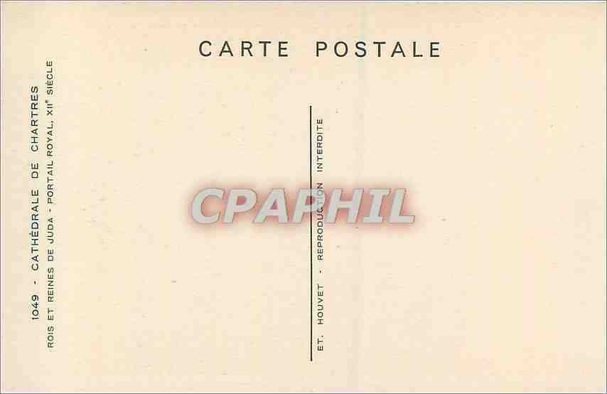 CPA Cathedrale de Chartres Rois et Reines de Juda Portail Royal XII siecle  — Verso
